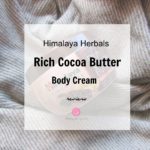 Himalaya Herbals Rich Cocoa Butter Body Cream Review, Price, Buy Online| Cherry On Top