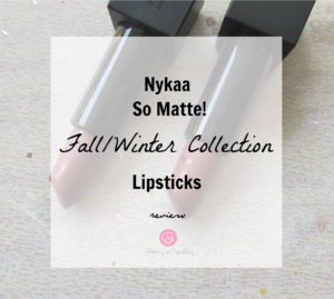 Nykaa So Matte Fall/Winter Collection Lipsticks Irish Coffee & Caramel Margarita | Review & Swatches| Cherry On Top
