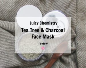 Juicy Chemistry Tea Tree & Charcoal Face Mask Review | Cherry On Top