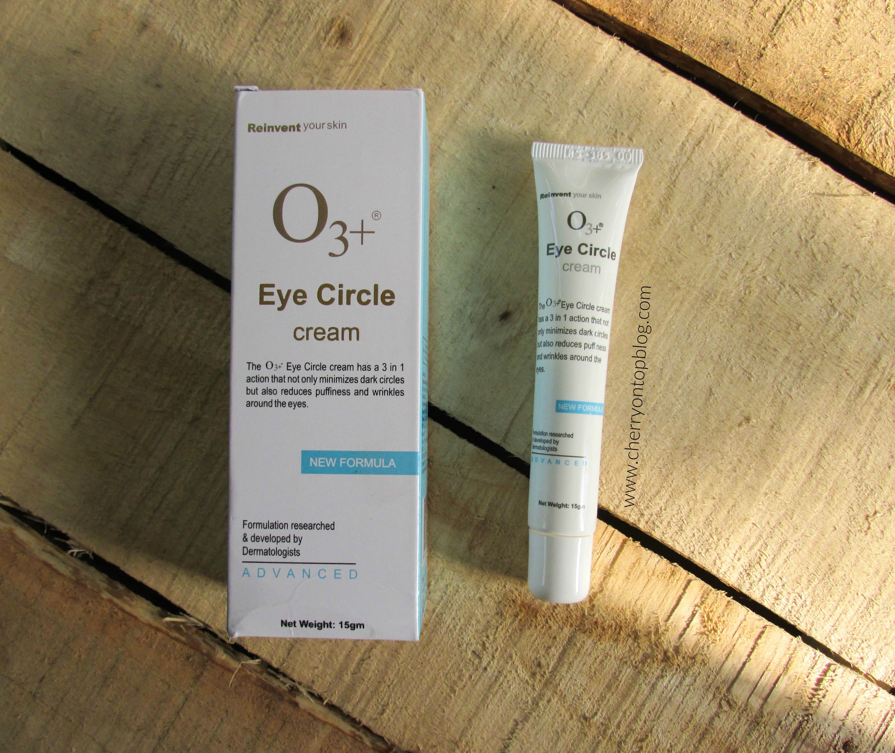 O3+ Eye Circle Cream Review | Cherry On Top