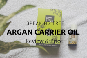 Speaking Tree Argan Carrier Oil Review, Price